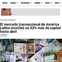 El mercado transaccional de Amrica Latina moviliz un 33% ms de capital hasta abril